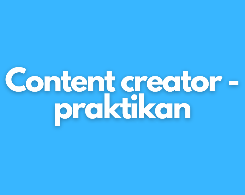Content creator - praktikant søges